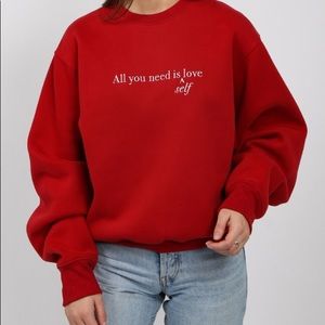 All you need is self love crew neck
